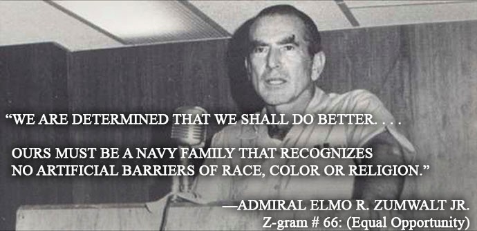 Adm. Elmo R. Zumwalt Jr. - Quote