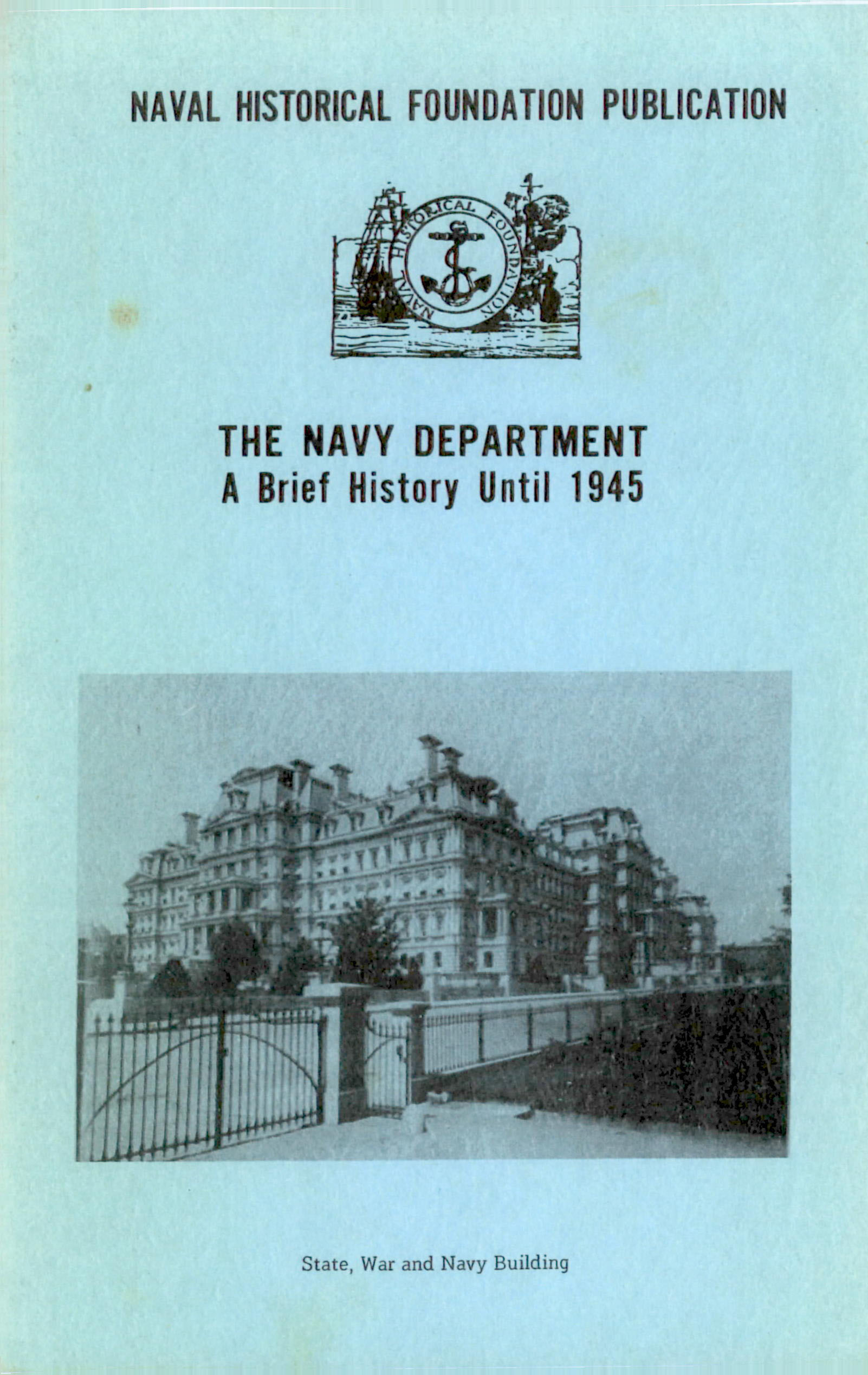 The Navy Department A Brief History Until 1945
