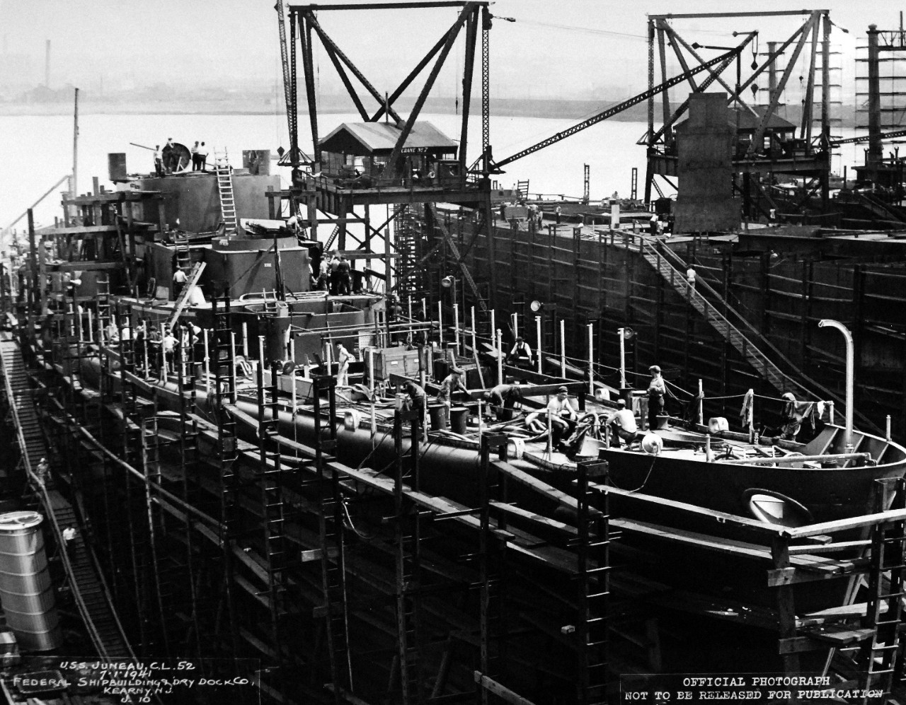19-LC-28139:  USS Juneau (CL-52),  July 1941.     Light cruiser is shown under construction at Federal Shipbuilding and Drydock Company, Kearny, New Jersey, July 1, 1941.  U.S. Bureau of Ships Photograph, now in the collections of the National Archives.  (2015/02/18). 