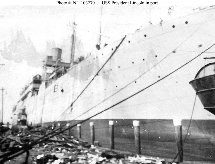 Photo #: NH 103270  USS President Lincoln