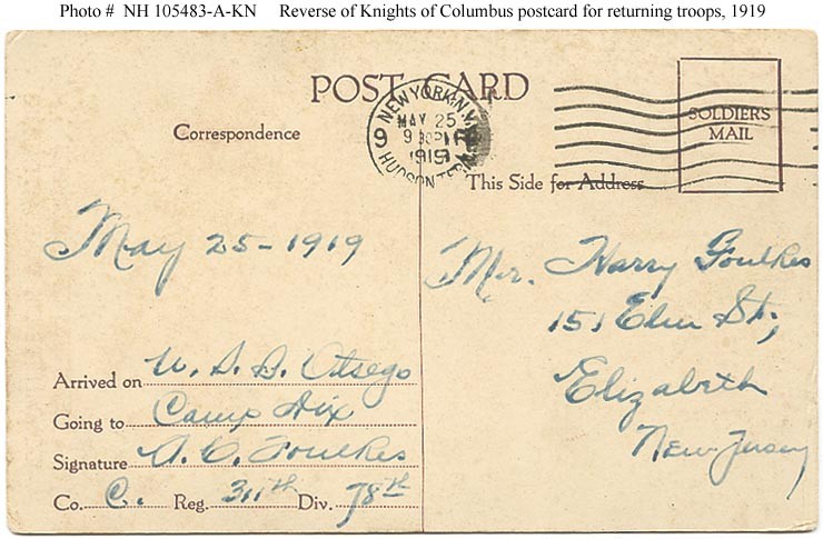 Photo #: NH 105483-A-KN Knights of Columbus Post Card for Returning Troops, 1919