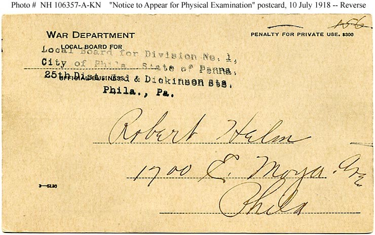 Photo #: NH 106357-A-KN &quot;Notice to Appear for Physical Examination&quot; Postcard for the World War I Draft