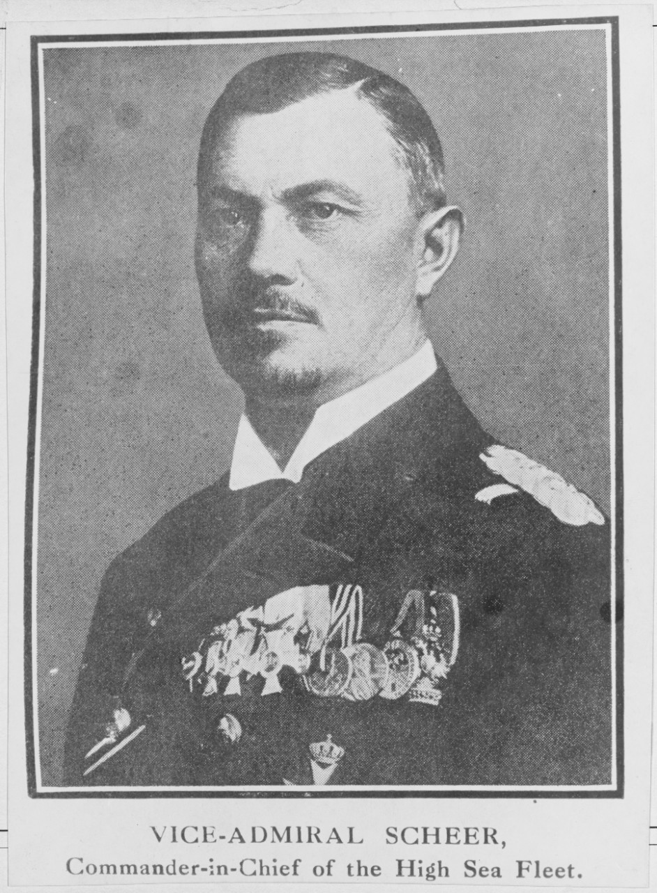 Vice Admiral Scheer, Commander in Chief of the High Seas Fleet