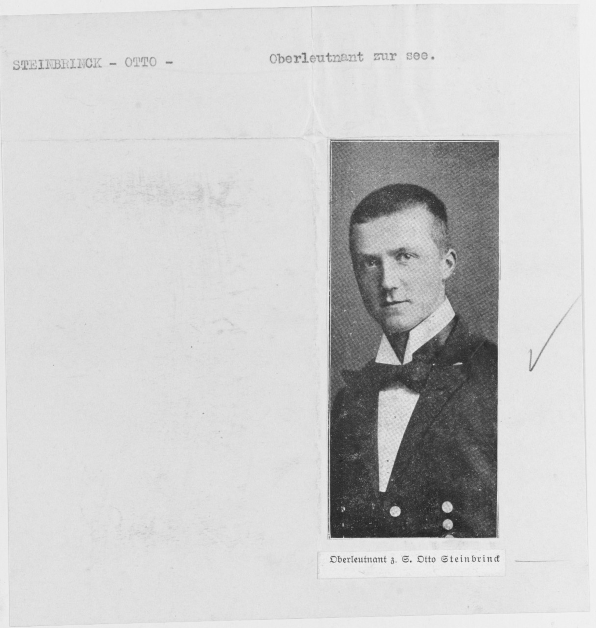 Oberleutnant zur see Otto Steinbrinck. German Submarine Commander.
