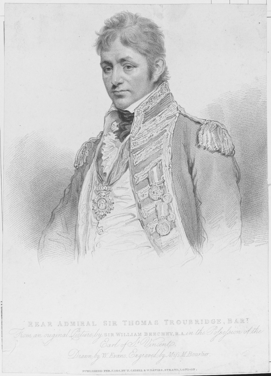 Rear Admiral Sir Thomas Troubridge, Bart