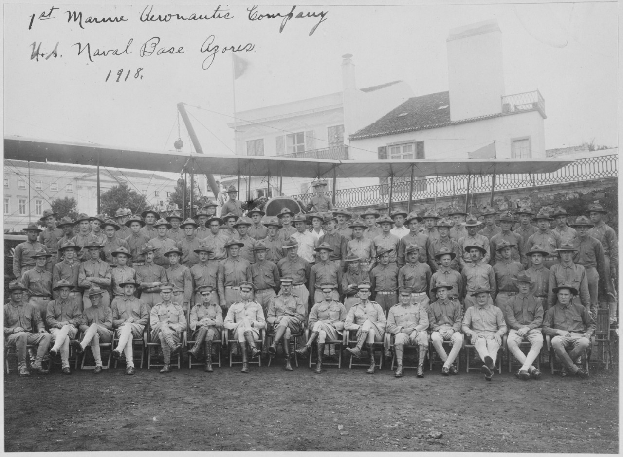 1st Marine Aeronautic Company, U.S. Naval Base, Azores, Portugal. 1918