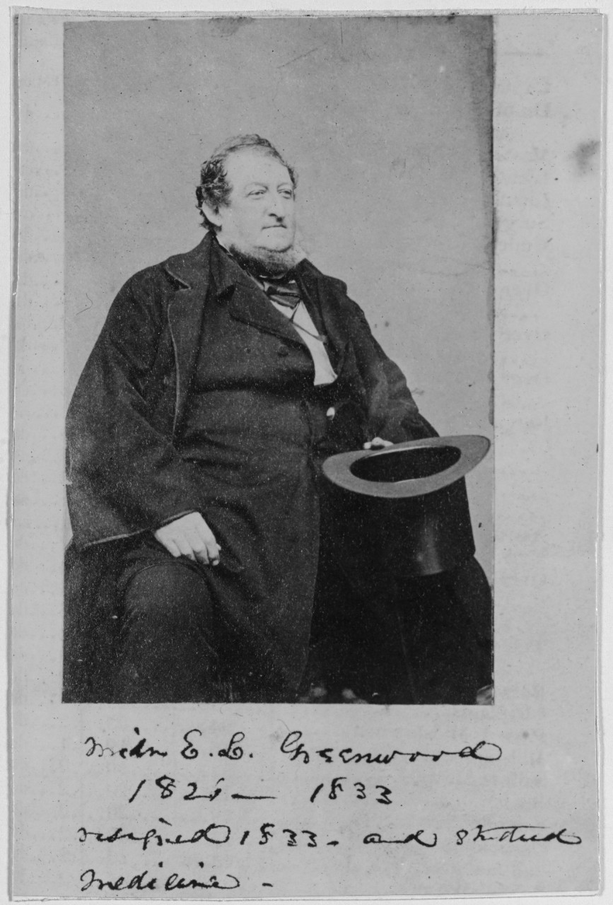 Midshipman E.L. Greenwood, USN, 1826 to 1833. 