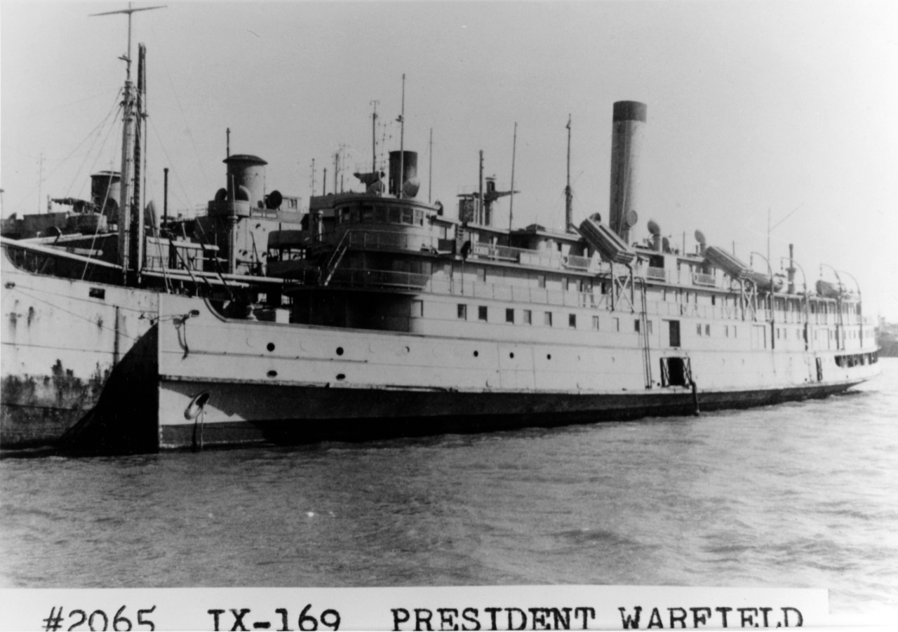 USS PRESIDENT WARFIELD (IX-169)