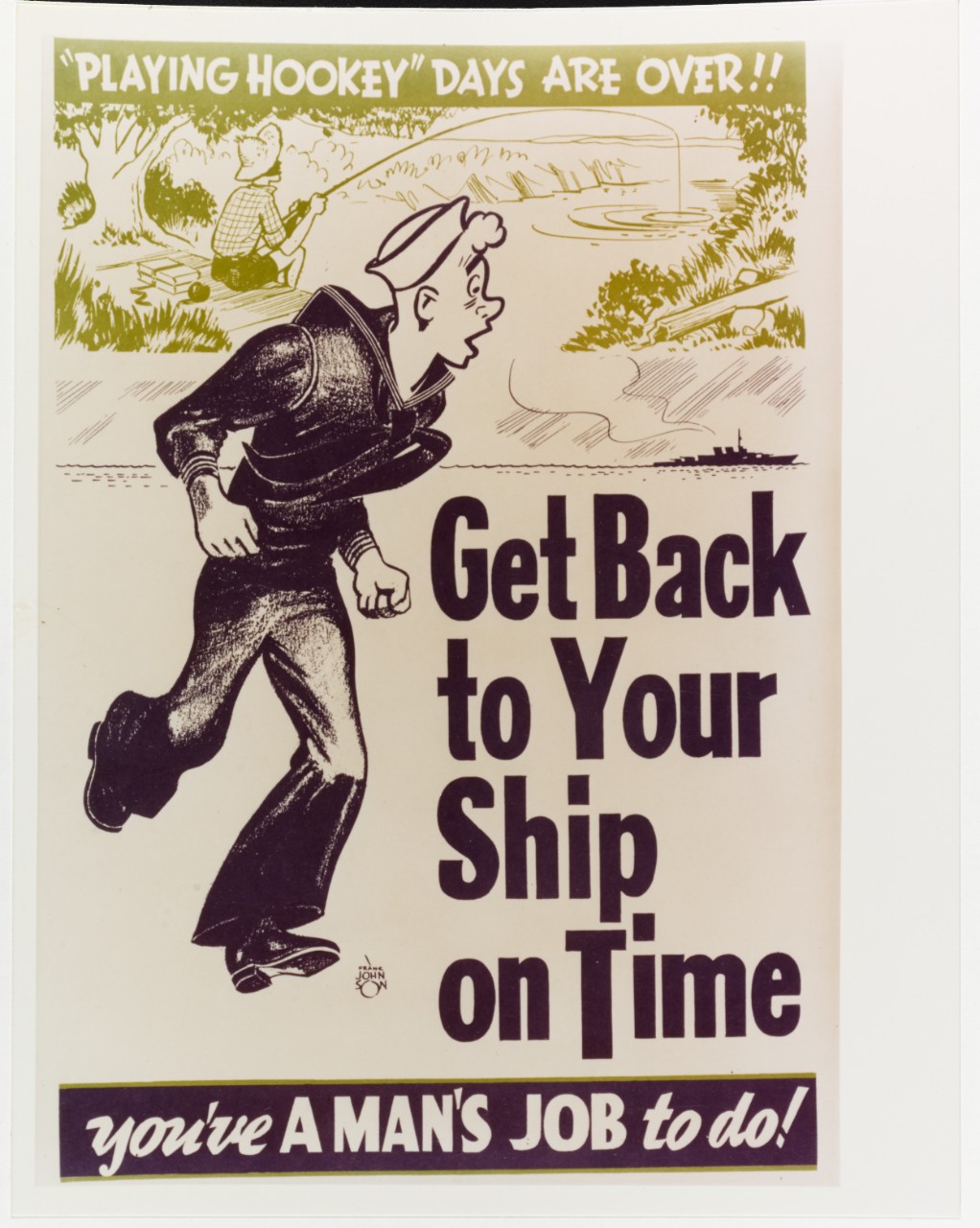 Poster, "Get Back To Your Ship On Time"