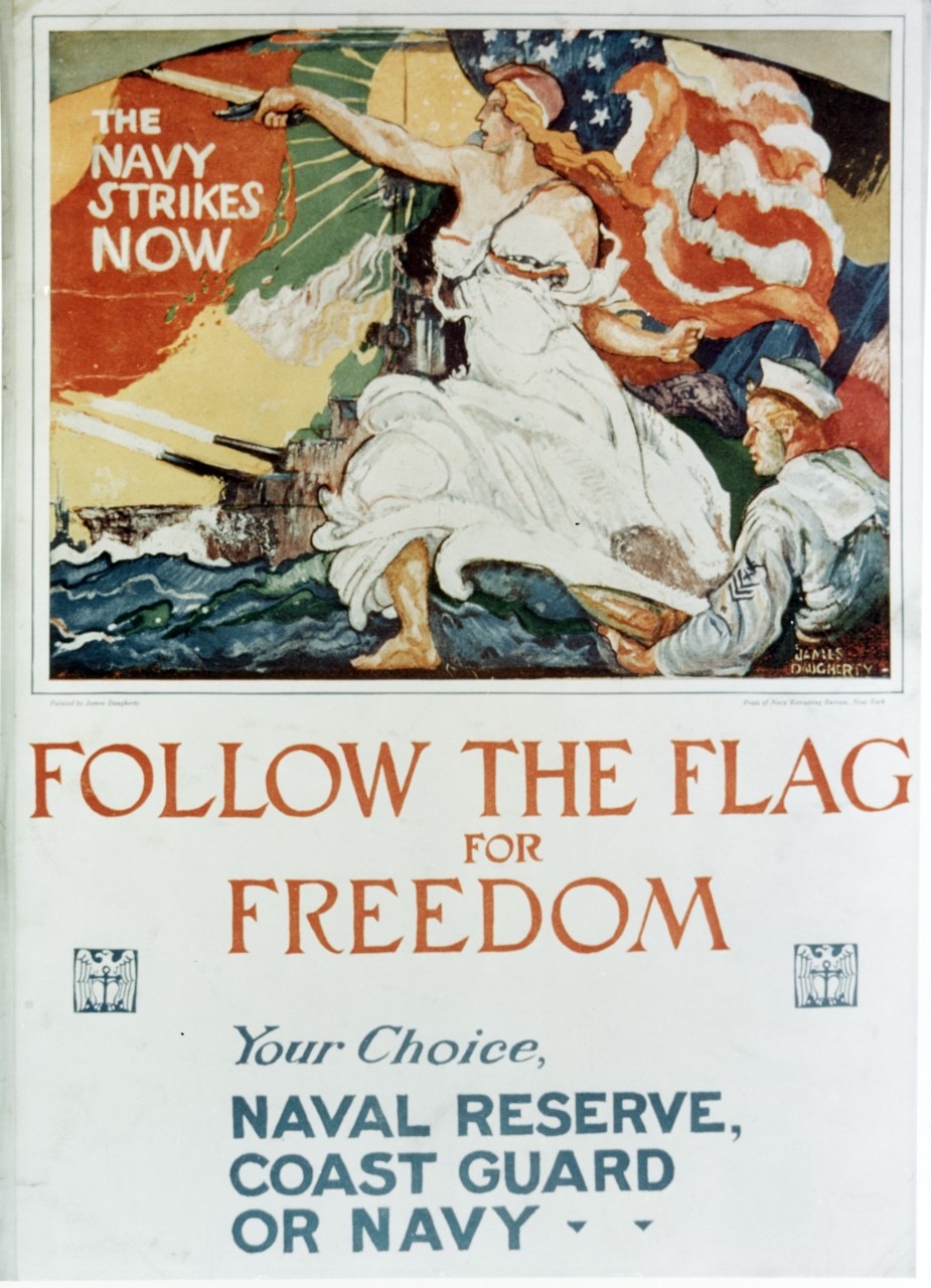 Photo #: NH 93748-KN (Color)  &quot;The Navy Strikes NOW Follow the Flag for Freedom&quot;