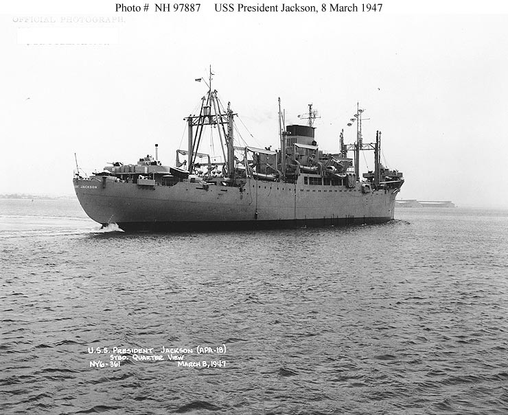 Photo #: NH 97887  USS President Jackson (APA-18)